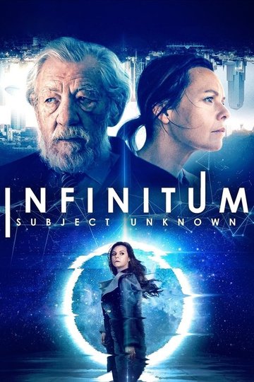 Locandina di Infinitum: Subject Unknown