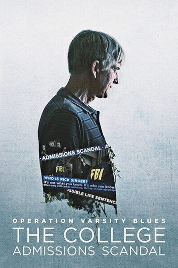 Locandina di Operazione Varsity Blues - Scandalo al college