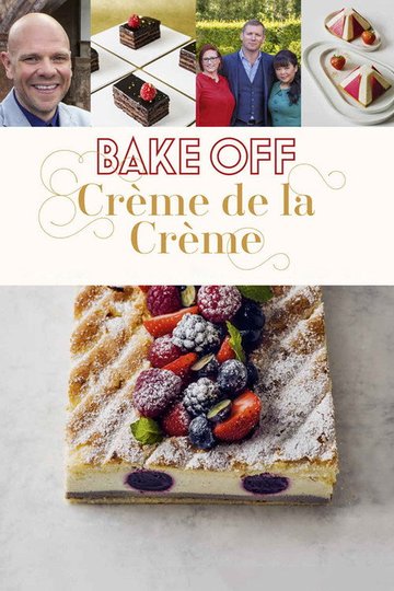 Locandina di Bake Off Creme de la Creme