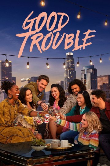 Locandina di Good Trouble