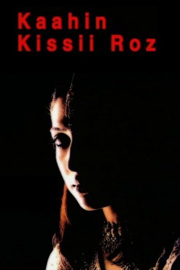 Locandina di Kaahin Kissii Roz