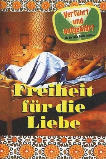 Locandina di Freiheit für die Liebe