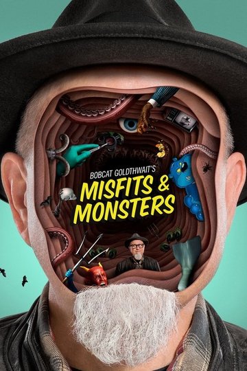 Locandina di Bobcat Goldthwait's Misfits & Monsters