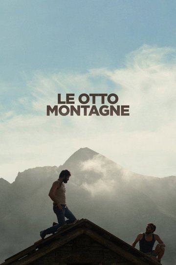 Locandina di Le otto montagne
