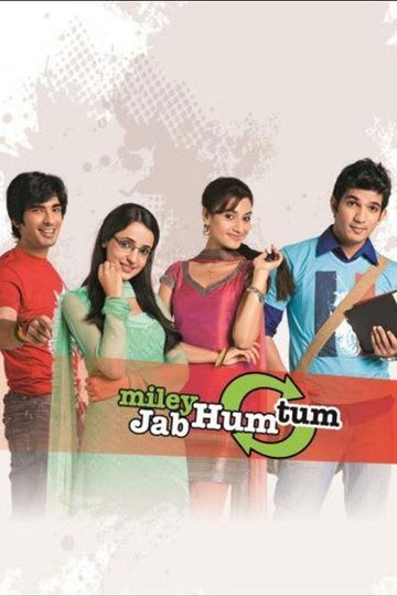 Locandina di Miley Jab Hum Tum