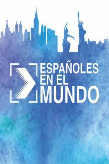 Locandina di Españoles en el Mundo