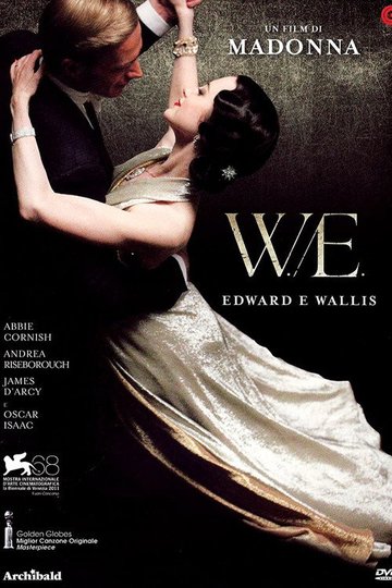 Locandina di W.E. - Edward e Wallis