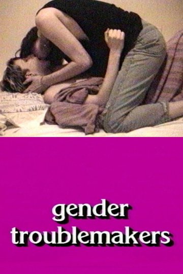 Locandina di Gender Troublemakers