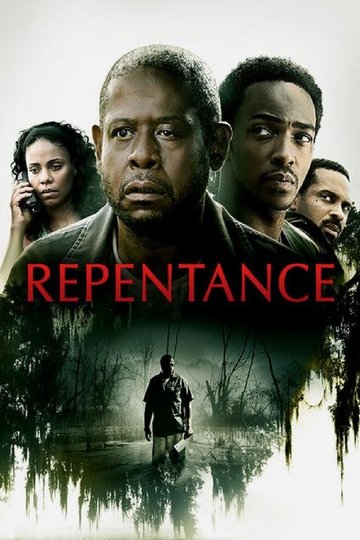Locandina di Repentance - Troppo tardi