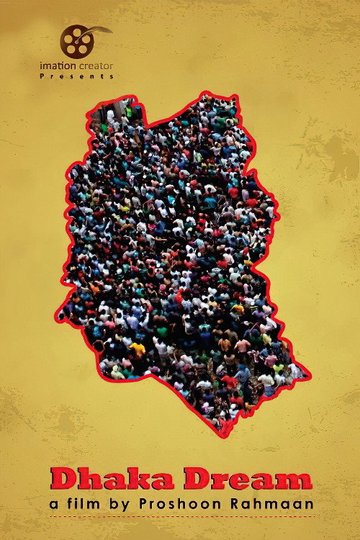 Locandina di Dhaka Dream