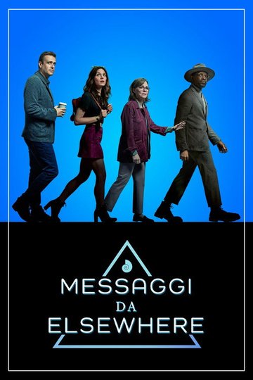 Locandina di Messaggi da Elsewhere