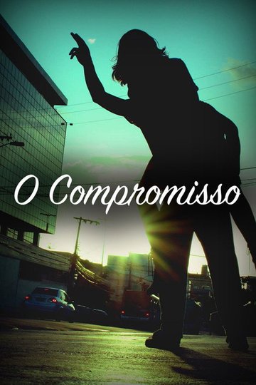 Locandina di O Compromisso