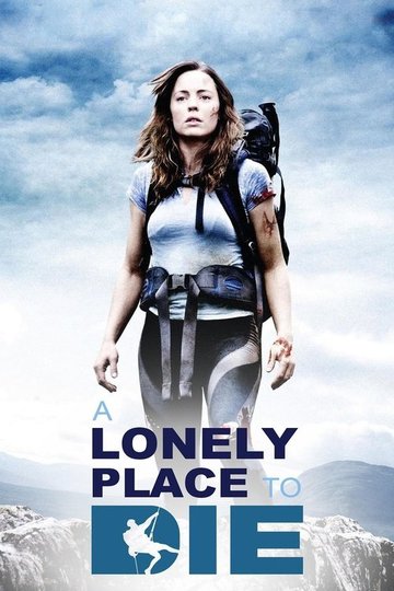Locandina di A Lonely Place to Die