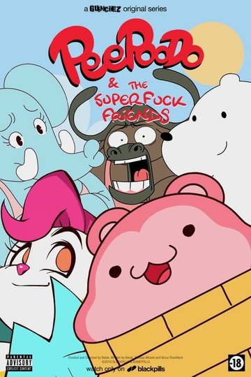 Locandina di Peepoodo & The Super Fuck Friends