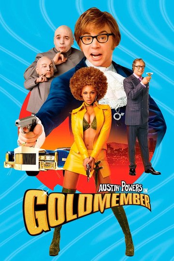Locandina di Austin Powers in Goldmember