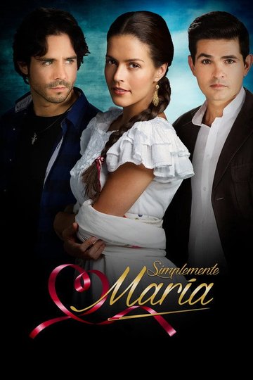 Locandina di Simplemente María