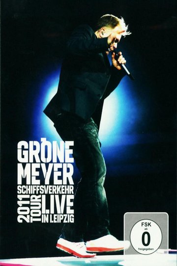 Locandina di Herbert Grönemeyer: Schiffsverkehr Live in Leipzig