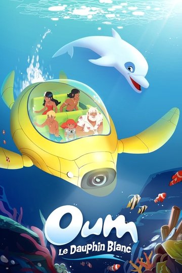 Locandina di Oum le dauphin blanc