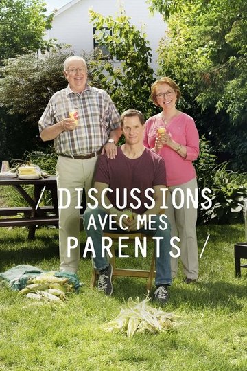 Locandina di Discussions avec mes parents
