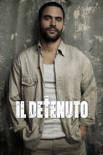 Locandina di Il detenuto