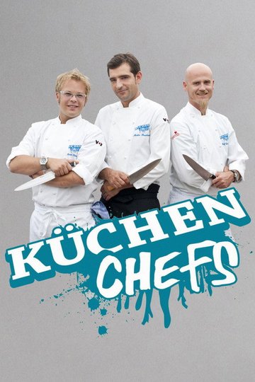 Locandina di Die Küchenchefs