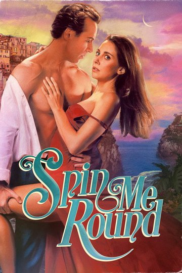 Locandina di Spin Me Round - Fammi girare