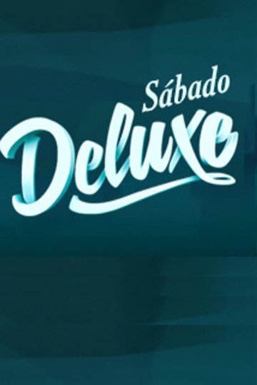 Locandina di Sábado Deluxe