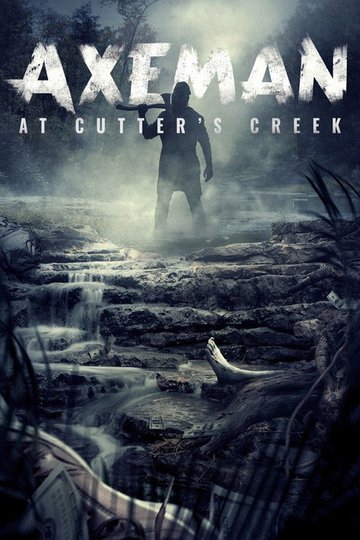 Locandina di Axeman at Cutter's Creek