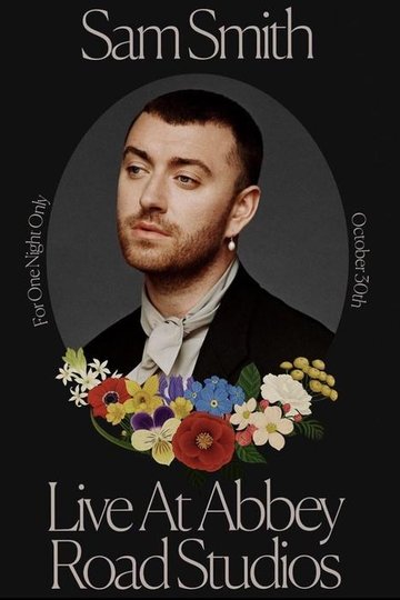Locandina di Sam Smith: Love Goes – Live at Abbey Road Studios