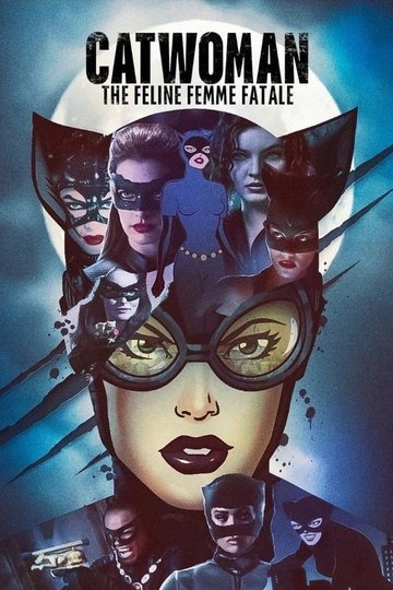 Locandina di Catwoman: The Feline Femme Fatale