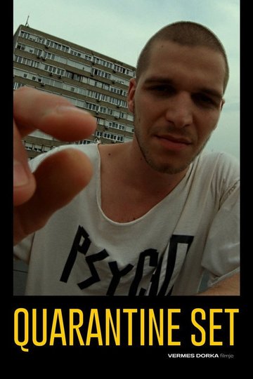 Locandina di Quarantine Set