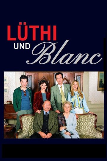 Locandina di Lüthi und Blanc