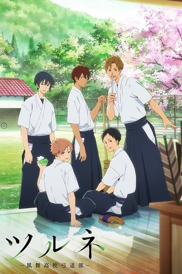 Locandina di Tsurune: Kazemai High School's Archery Club