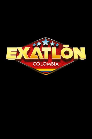Locandina di Exatlón Colombia