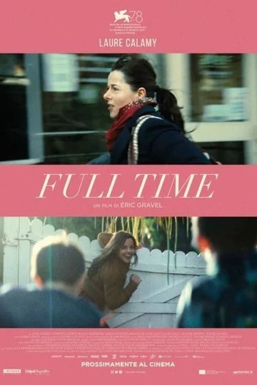 Locandina di Full Time - Al cento per cento