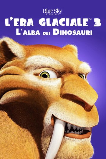 Locandina di L'era glaciale 3 - L'alba dei dinosauri