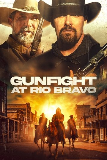Locandina di Gunfight at Rio Bravo