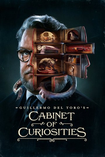Locandina di Guillermo del Toro's Cabinet of Curiosities