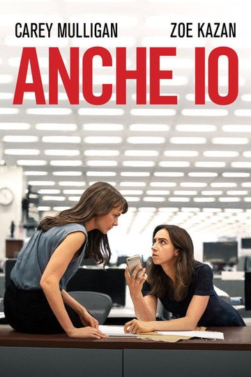Locandina di Anche io