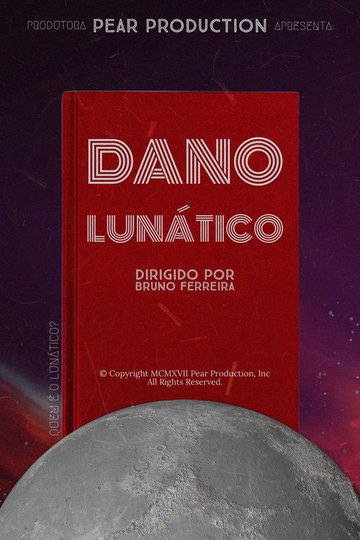 Locandina di Dano Lunático