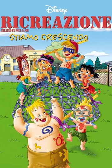 Locandina di Ricreazione - Stiamo crescendo