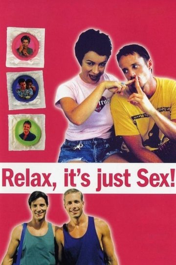 Locandina di Relax... It's Just Sex