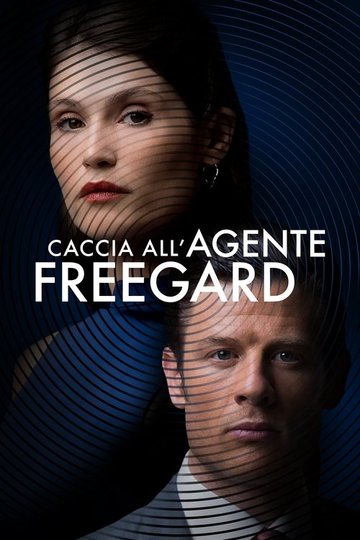 Locandina di Caccia all'agente Freegard
