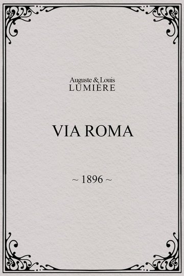 Locandina di Via Roma