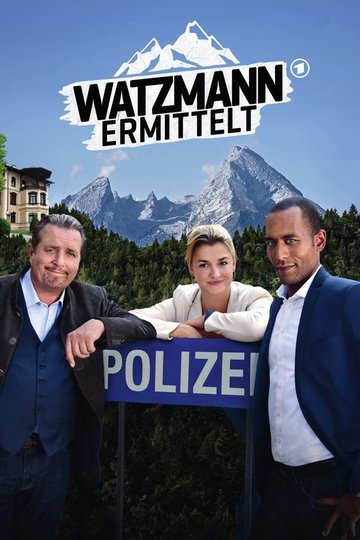 Locandina di Watzmann ermittelt