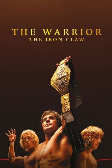 Locandina di The Warrior - The Iron Claw