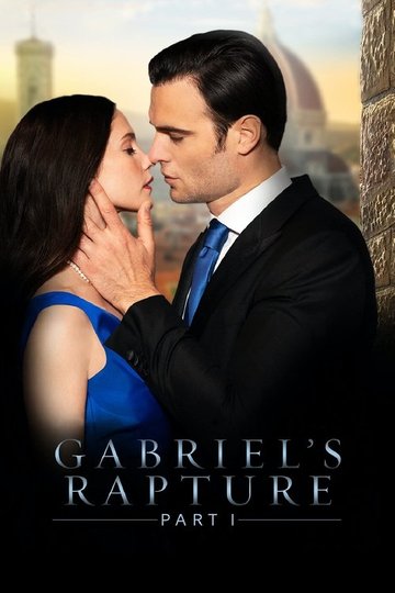 Locandina di Gabriel's Rapture: Part I