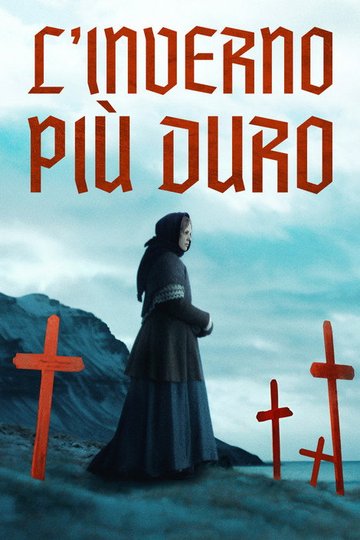 Locandina di L'inverno più duro