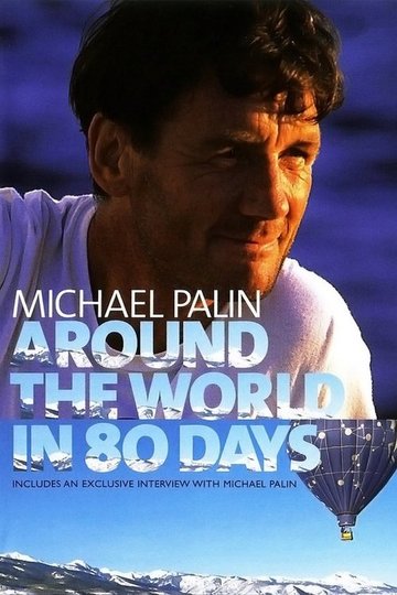 Locandina di Michael Palin: Around the World in 80 Days