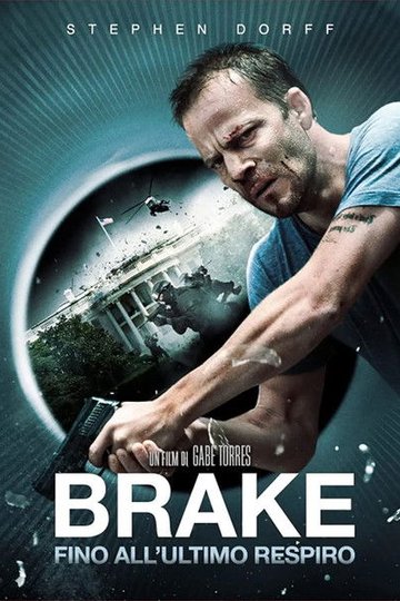 Locandina di Brake - Fino all'ultimo respiro